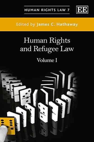 Human Rights and Refugee Law By James C. Hathaway 9781781009390