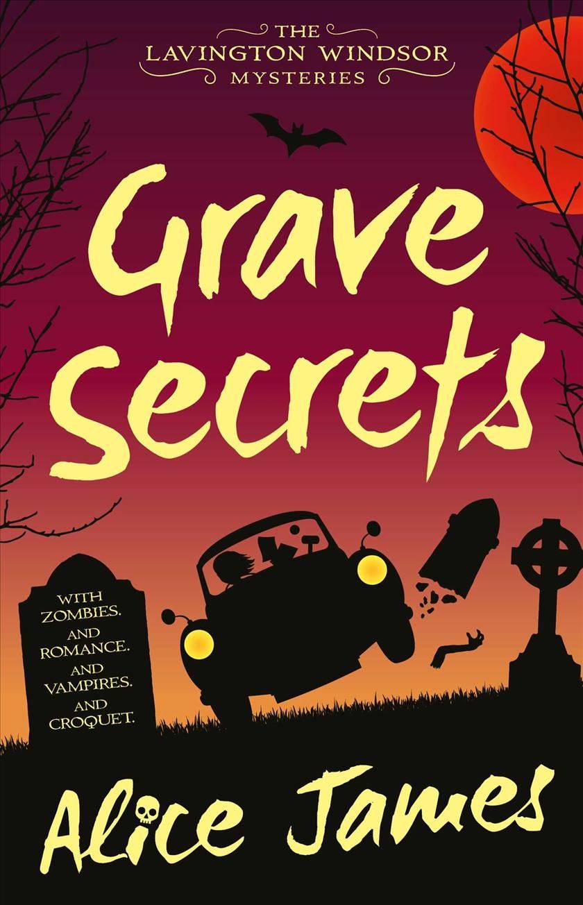 Grave Secrets By Alice James 9781781088616 (Paperback)