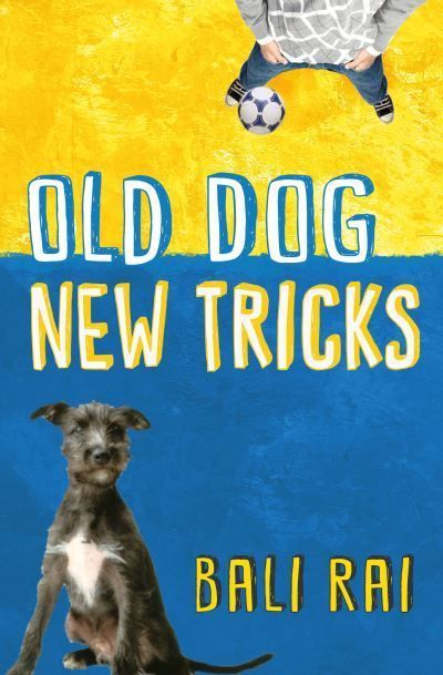 Old Dog, New Tricks By Bali Rai 9781781123478 (Paperback)