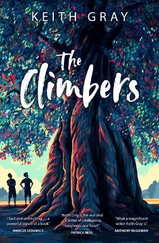 The Climbers By Keith Gray 9781781129999 (Paperback)