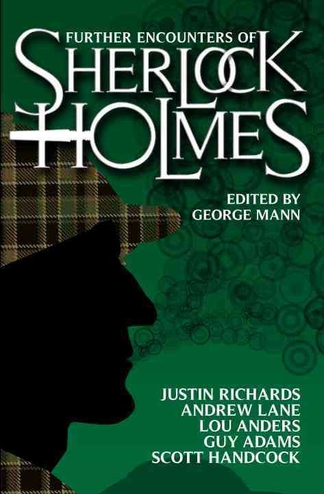 Further Encounters of Sherlock Holmes 9781781160046 (Paperback)