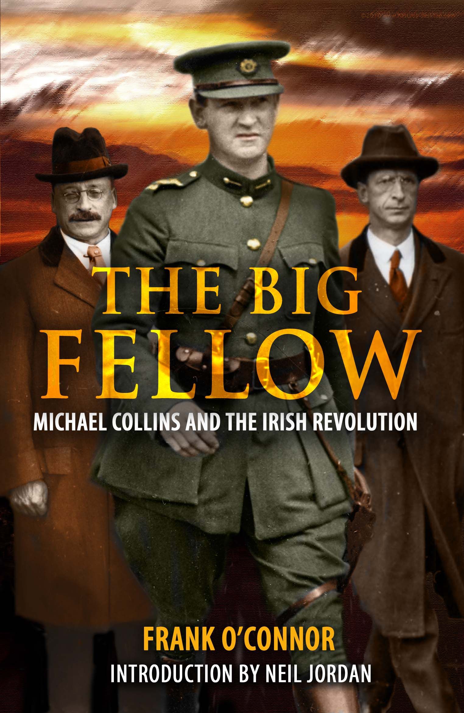 The Big Fellow: By Frank O'Connor 9781781175583 (Paperback)