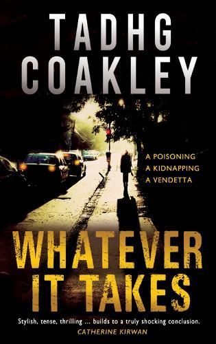 Whatever it Takes By Tadhg Coakley 9781781177778 (Paperback)