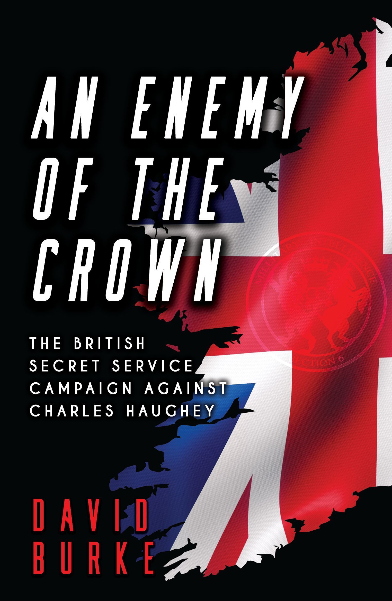 An Enemy of the Crown By David Burke 9781781178218 (Paperback)