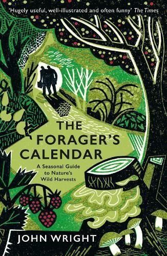 The Forager's Calendar By John Wright 9781781256220 (Paperback)