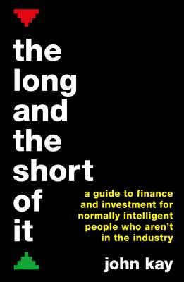 The Long and the Short of It By J. A. Kay 9781781256756 (Paperback)