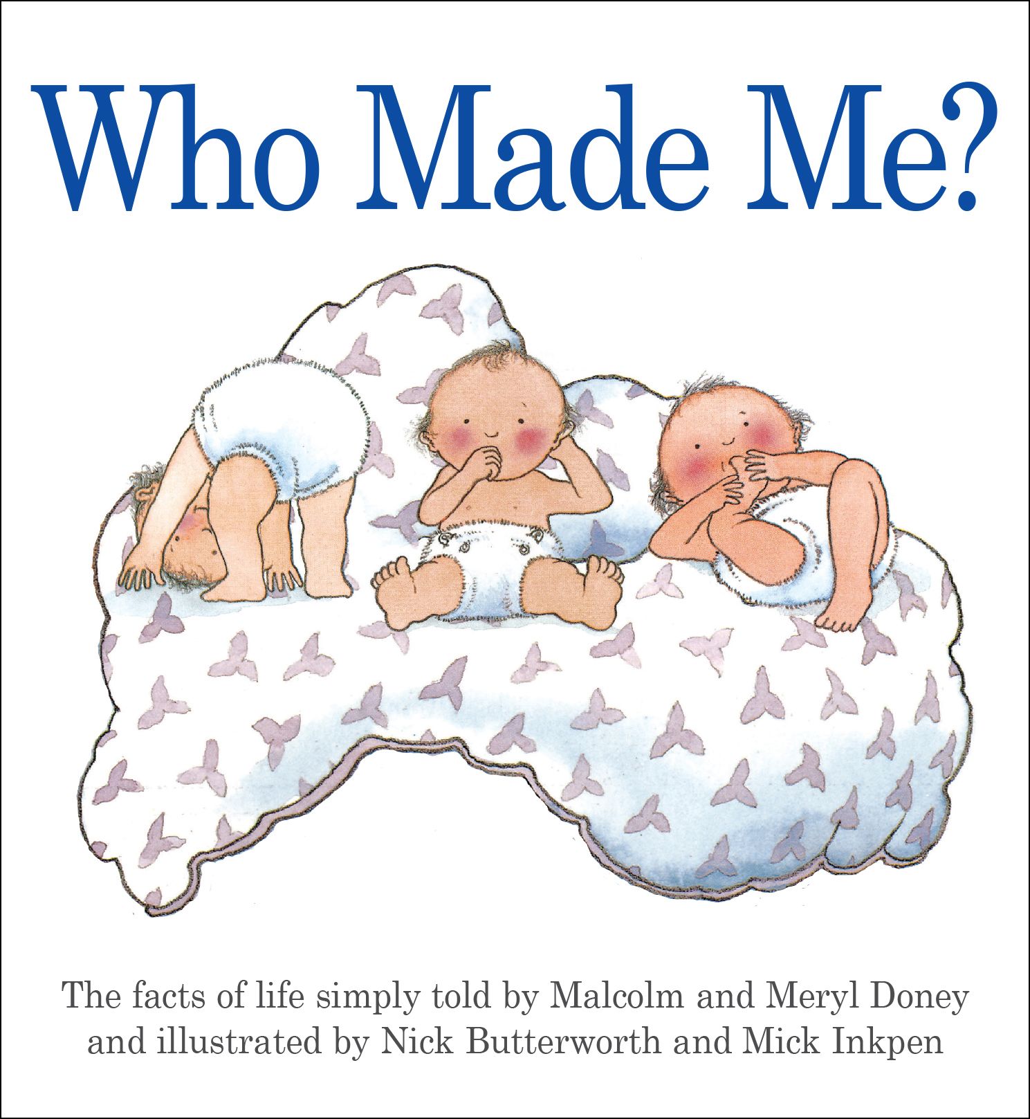 Who Made Me? By Malcolm Doney 9781781281383 (Paperback)
