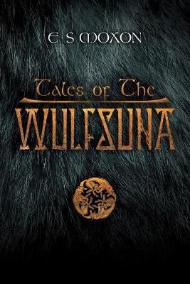 Tales of the Wulfsuna 9781781329214 (Paperback)