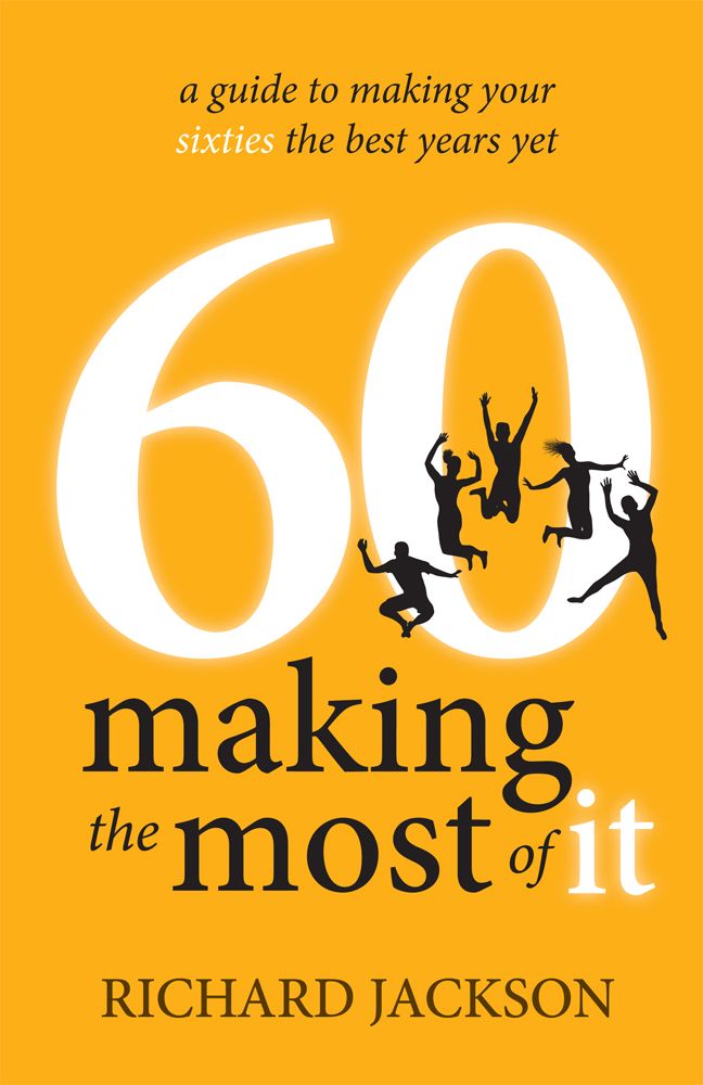 60 Making The Most of It By Richard Jackson 9781781331194 (Paperback)