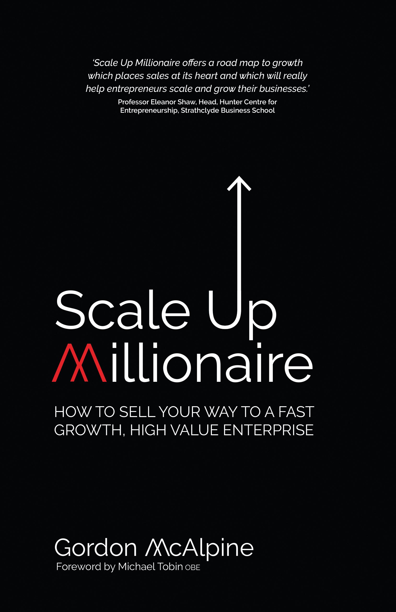Scale Up Millionaire By Gordon McAlpine 9781781332122 (Paperback)