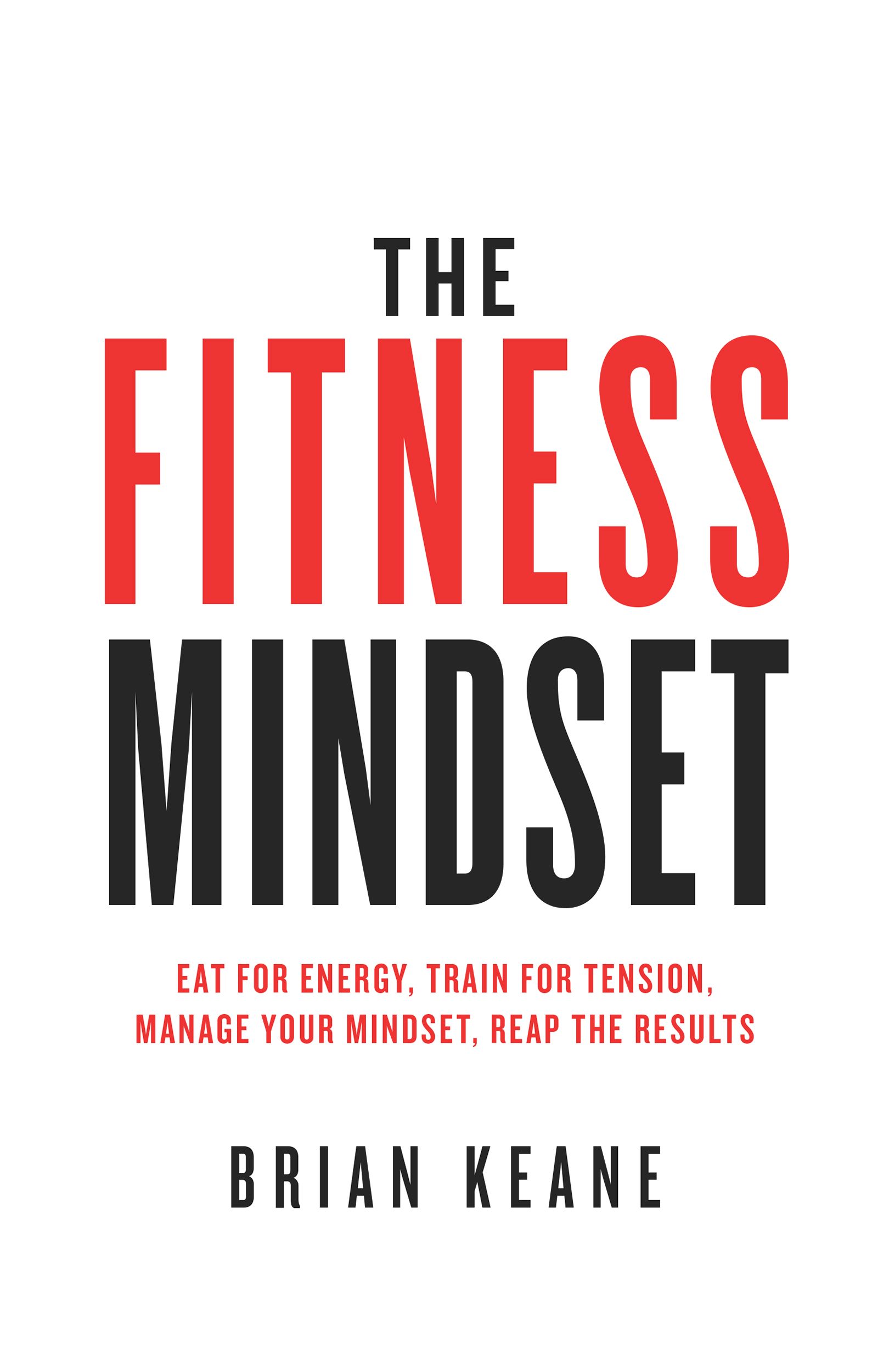 The Fitness Mindset By Brian Keane 9781781332528 (Paperback)