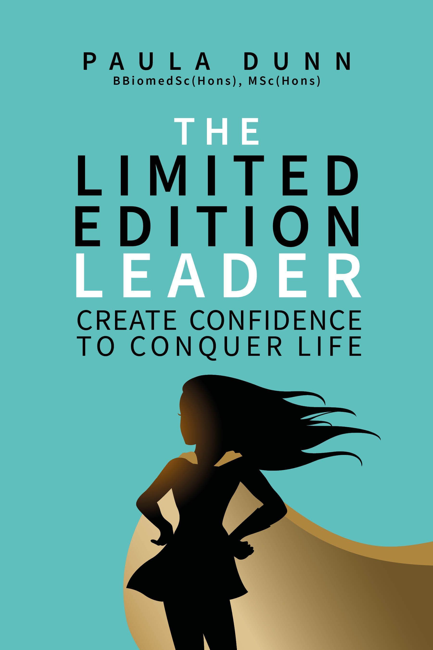 Limited Edition Leader By Paula Dunn 9781781335949 (Paperback)