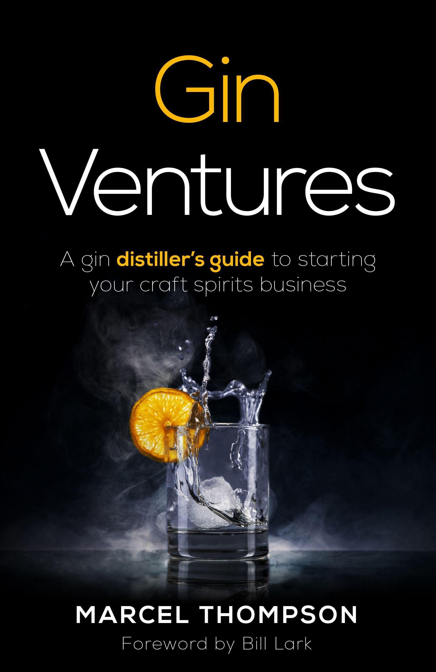 Gin Ventures By Marcel Thompson 9781781336243 (Paperback)
