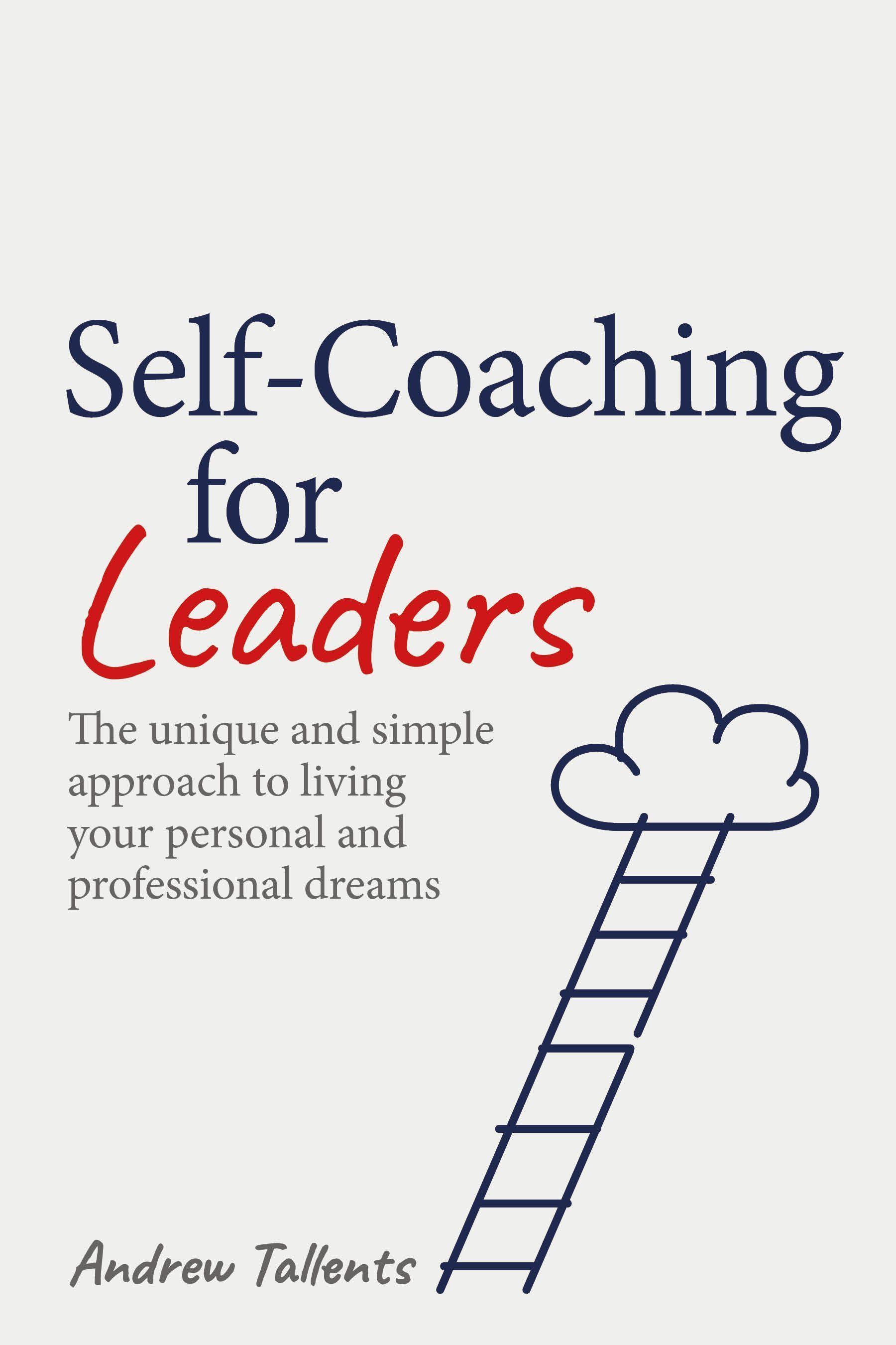 Self-Coaching for Leaders By Andrew Tallents 9781781336564 (Paperback)