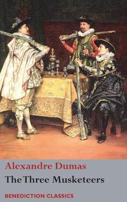 Three Musketeers By Alexandre Dumas 9781781399682 (Hardback)