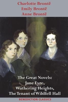 Charlotte Bront?, Emily Bront? and Anne Bront? By Bront? (Paperback)