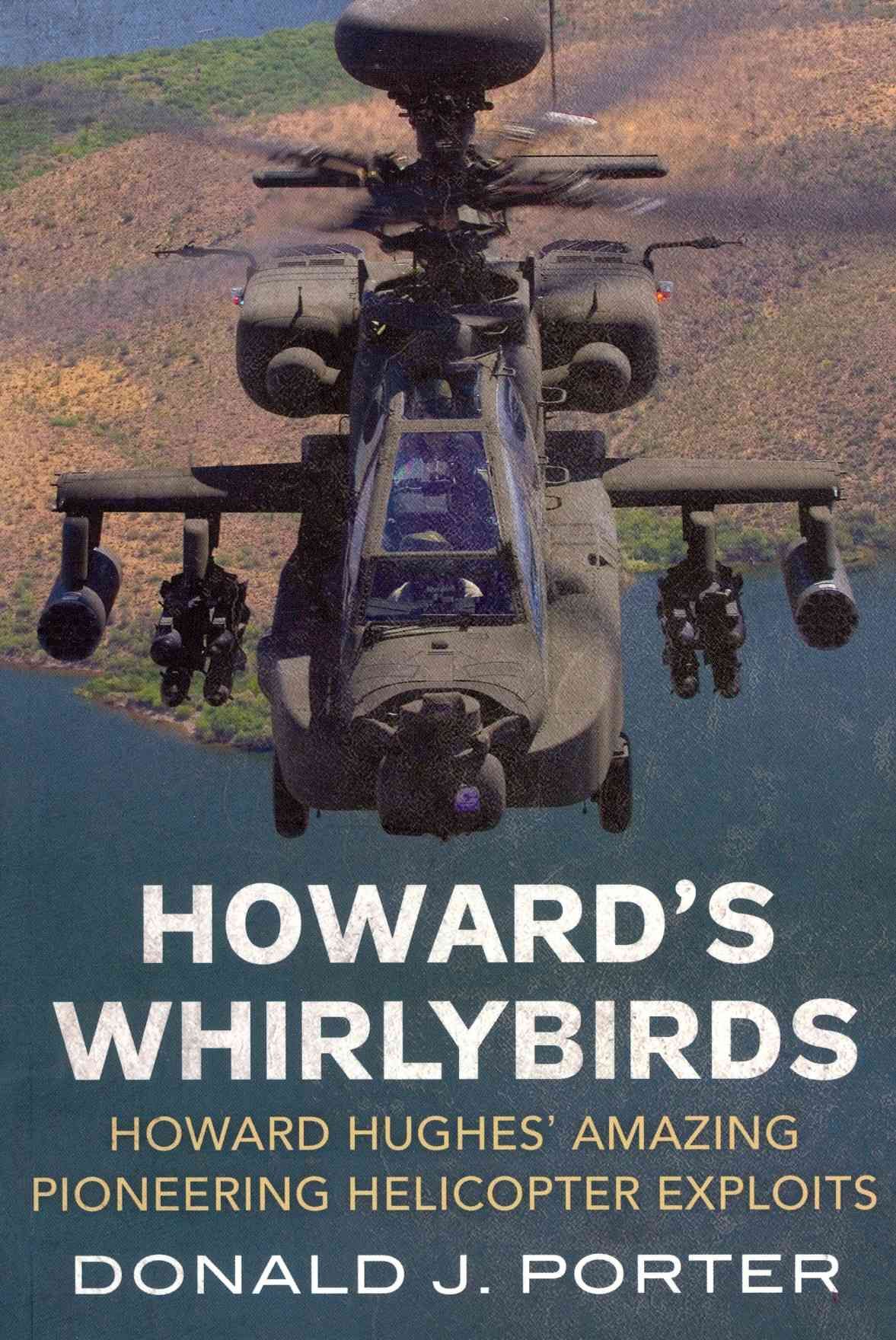 Howard's Whirlybirds By Donald J Porter 9781781554197 (Paperback)