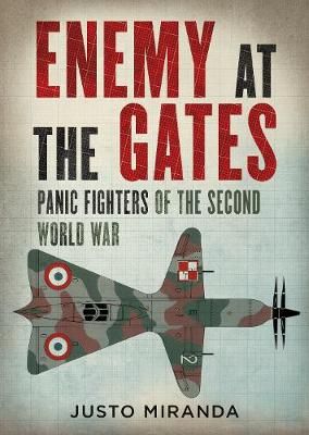 Enemy at the Gates By Justo Miranda 9781781557662 (Hardback)