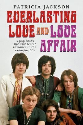 Everlasting Love and Love Affair By Patricia Jackson 9781781558775