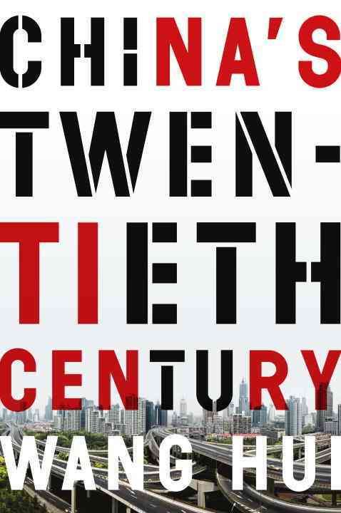 China's Twentieth Century By Hui Wang 9781781689066 (Paperback)