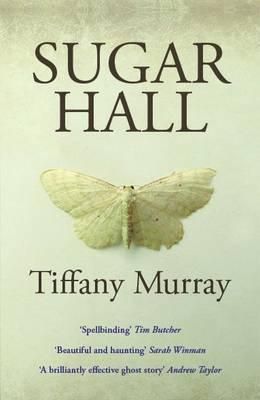 Sugar Hall By Tiffany Murray 9781781722206 (Paperback)