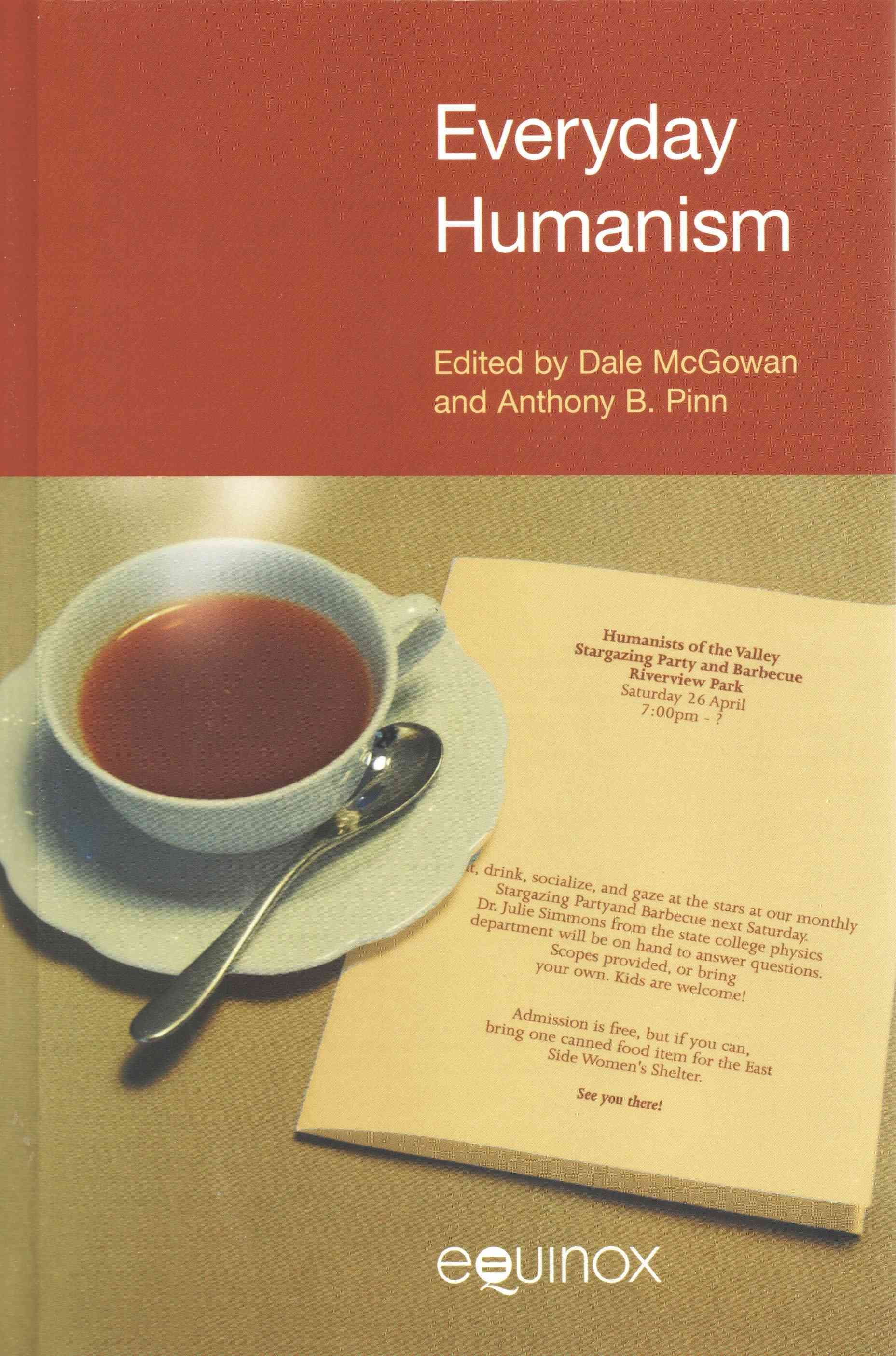 Everyday Humanism By Dale McGowan 9781781790441 (Hardback)