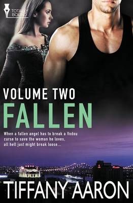 Fallen Volume Two By Aaron, Tiffany 9781781846919 (Paperback)