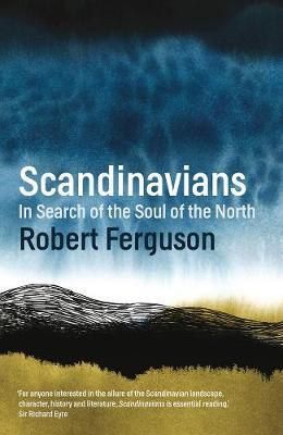 Scandinavians By Robert Ferguson 9781781858950 (Paperback)