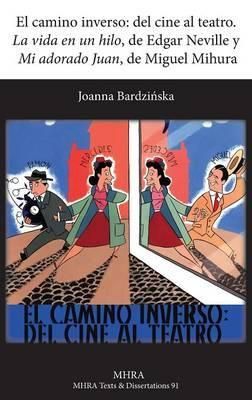 El Camino Inverso By Joanna Bardzinska 9781781880067 (Hardback)