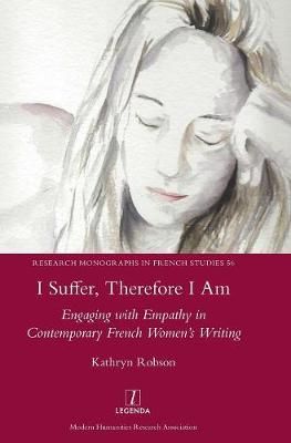 I Suffer, Therefore I Am By Robson 9781781886755 (Hardback)
