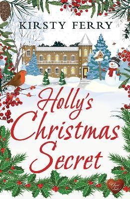 Holly's Christmas Secret By Kirsty Ferry 9781781894675 (Paperback)