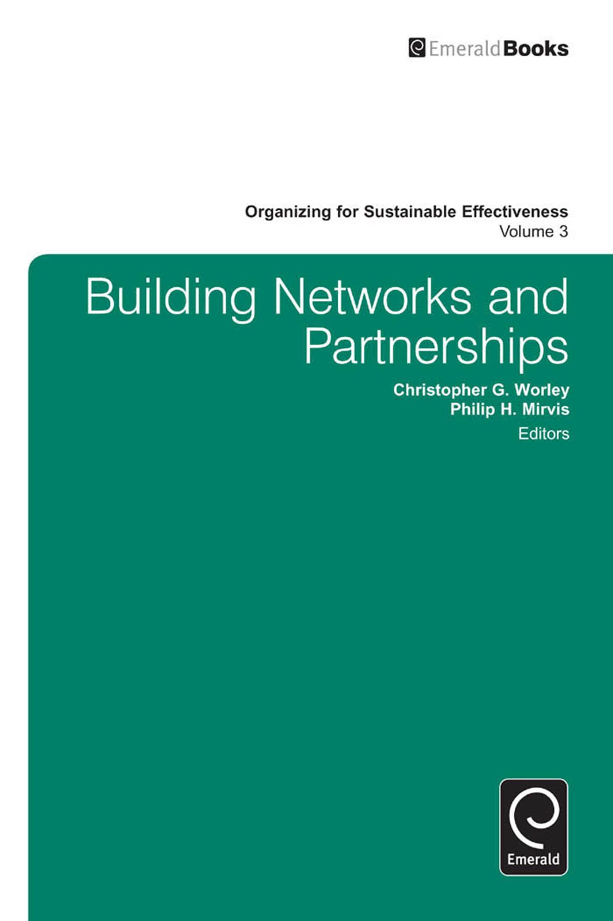 Building Networks and Partnerships By Philip H. Mirvis 9781781908860