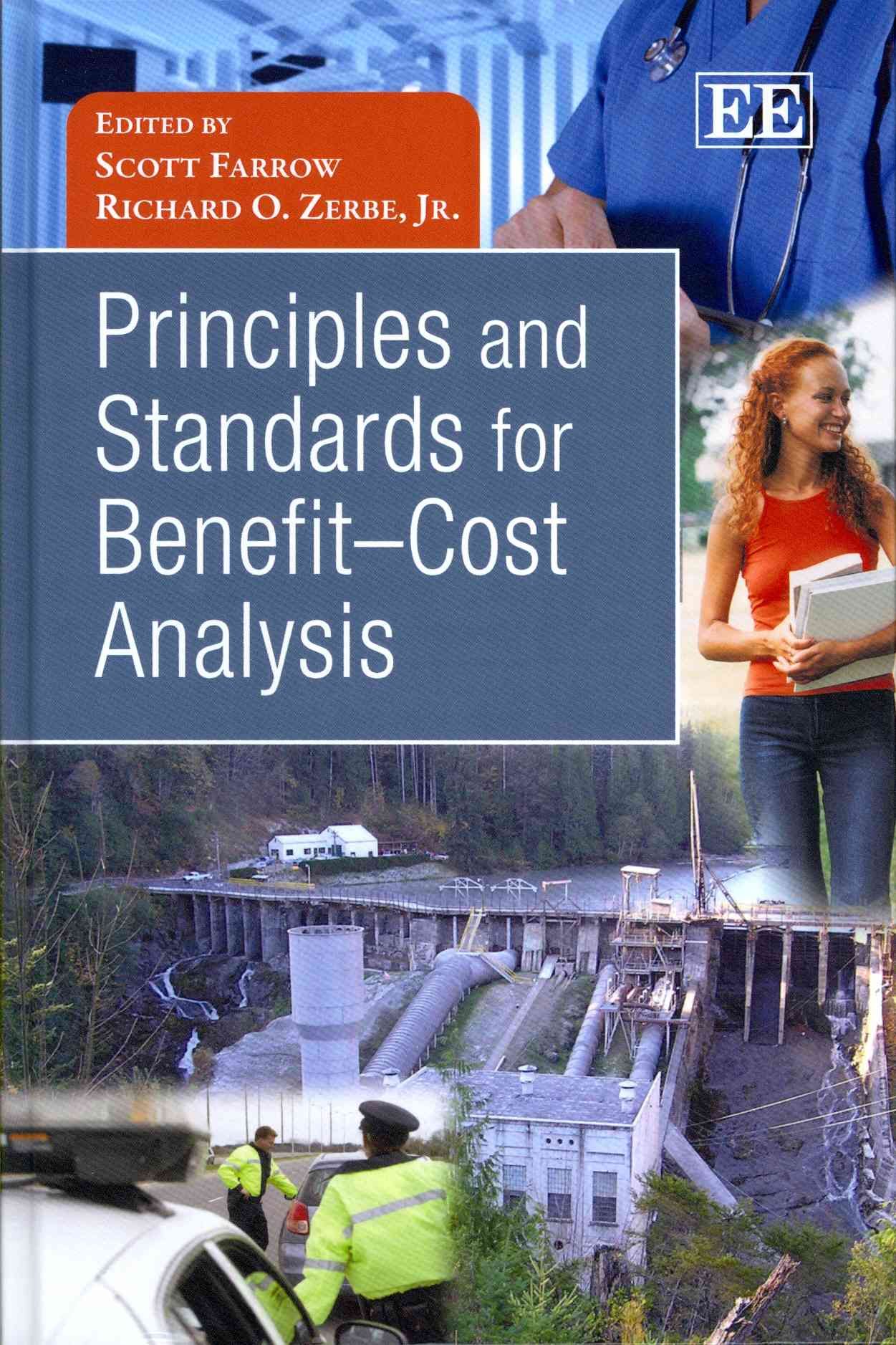 Principles and Standards for Benefit?Cost Analysis By Scott O. Farrow