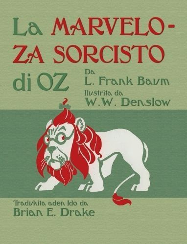 La Marveloza Sorcisto di Oz By Baum 9781782012405 (Hardback)