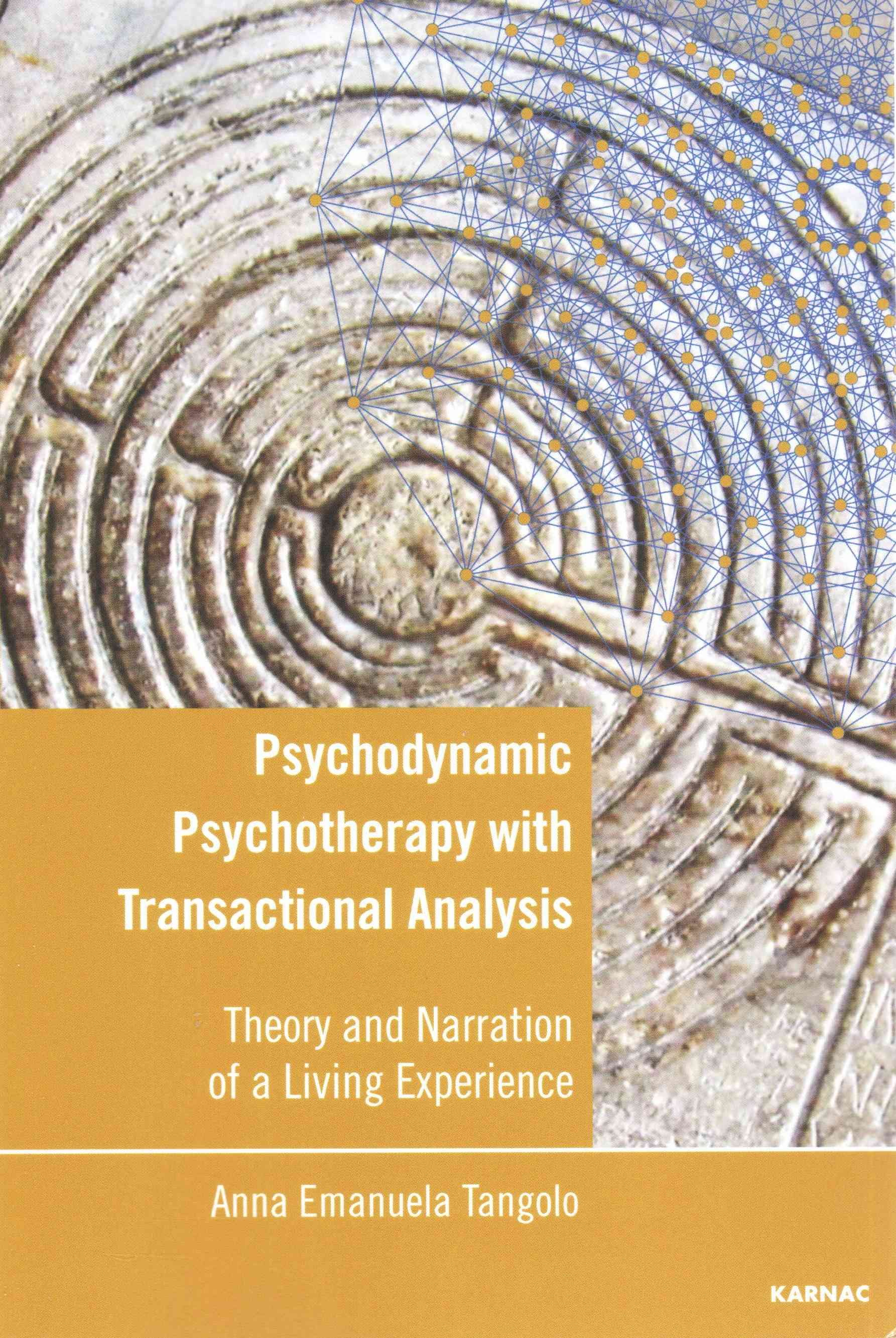 Psychodynamic Psychotherapy With Transactional Analysis 9781782201557