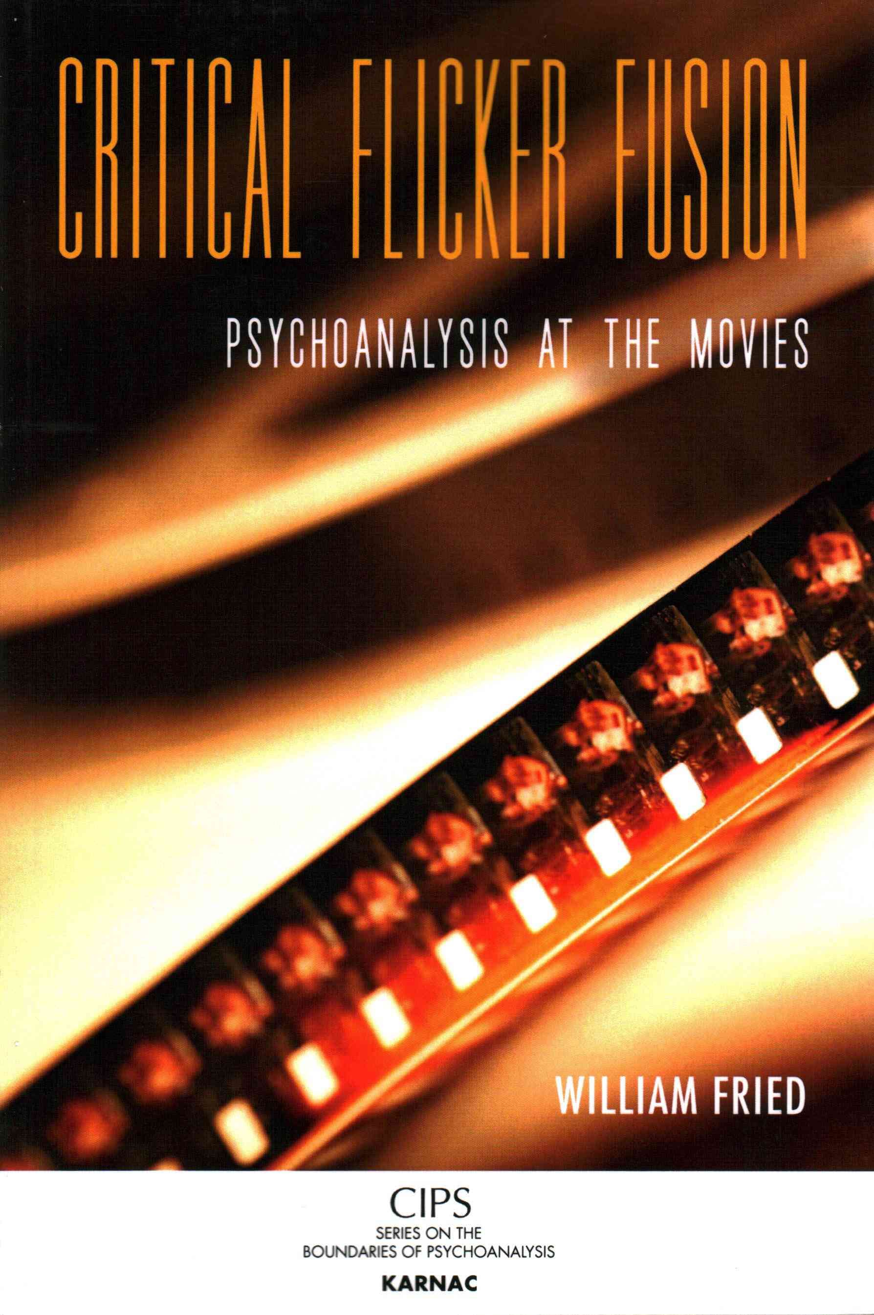 Critical Flicker Fusion By William Fried 9781782204787 (Paperback)