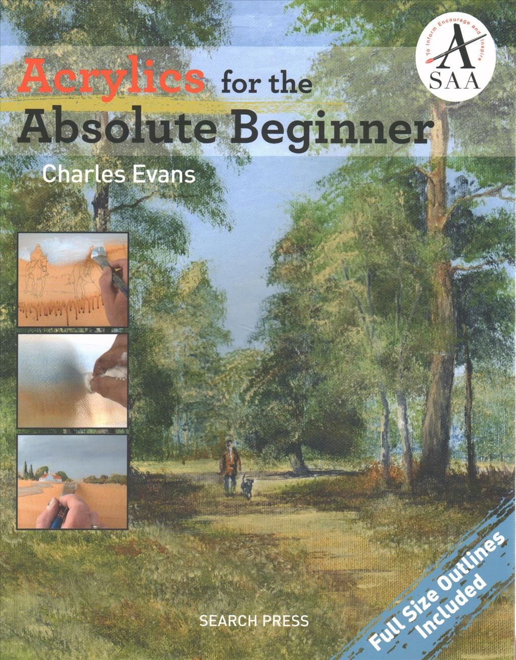 Acrylics for the Absolute Beginner 9781782213987 (Paperback)
