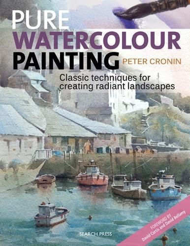 Pure Watercolour Painting By Peter Cronin 9781782214359 (Paperback)