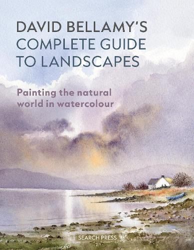 David Bellamy's Complete Guide to Landscapes By David Bellamy