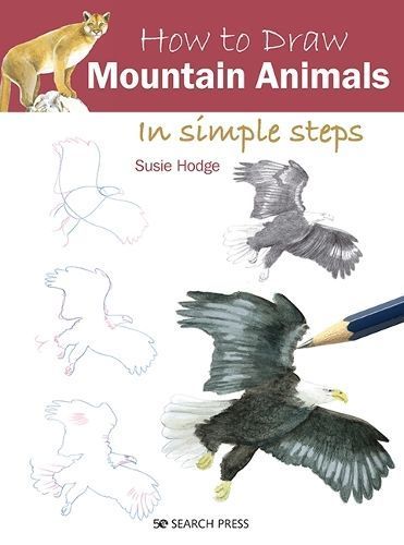 How to Draw Mountain Animals in Simple Steps By Susie Hodge