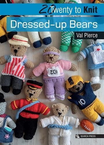 Dressed-Up Bears By Val Pierce 9781782218951 (Paperback)