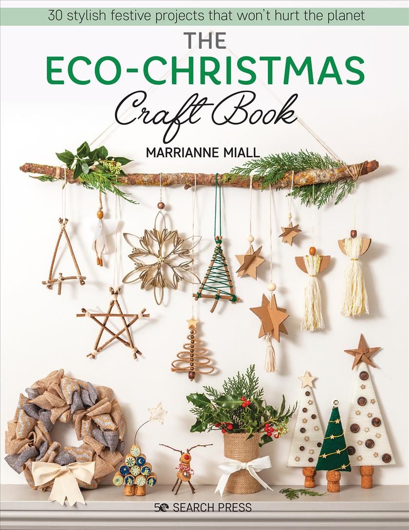 The Eco-Christmas Craft Book By Marrianne Miall 9781782219729
