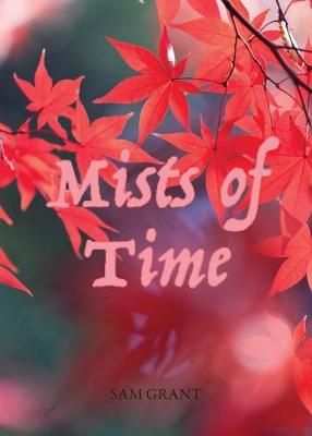 Mists of Time By Grant 9781782226208 (Paperback)