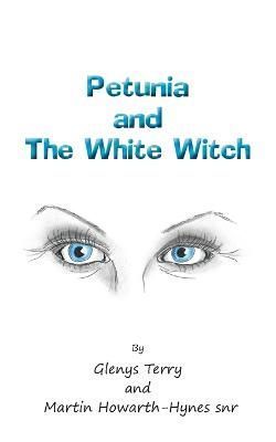 Petunia and The White Witch By Terry 9781782229674 (Paperback)