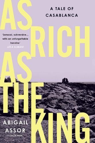 As Rich as the King By Abigail Assor 9781782278900 (Hardback)