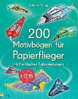 200 Motivbögen für Papierflieger 9781782323020 (General merchandise)