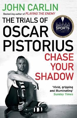 Chase Your Shadow By John Carlin 9781782393290 (Paperback)