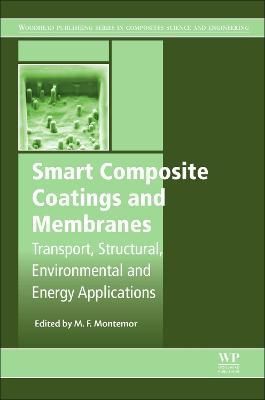 Smart Composite Coatings and Membranes By Montemor, Maria Fatima