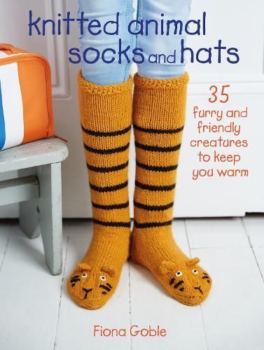 Knitted Animal Socks and Hats By Fiona Goble 9781782496403 (Paperback)