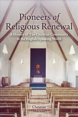 Pioneers of Religious Renewal By Christian Maclean 9781782503156